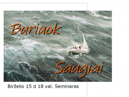 Buriuok saugiai